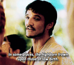 lyonsheart:  #forever grateful for oberyn martell #the only character who consistently criticised an