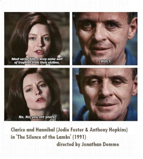 peterschlehmil:dialogue - Clarice and Hannibal (Jodie Foster + Anthony Hopkins) in The Silence of th