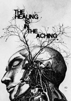 Fariedesign:  The Healing Is In The Aching. 