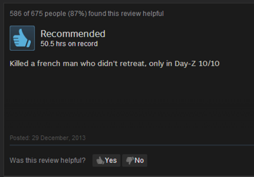 omega2669:  amish-mafia-jimmies-overlord:  vanehwasreal:  let’s talk about the steam reviews for the online horror game DayZ  I am dying oh my god.  
