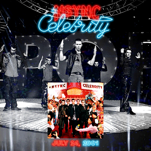 THIS MUST BE POP Celebrity The Final Studio Album By *NSYNC Released On July 24, 2001