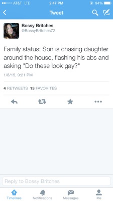 spork:  I told my brother he was gay and then my mom tweeted this 