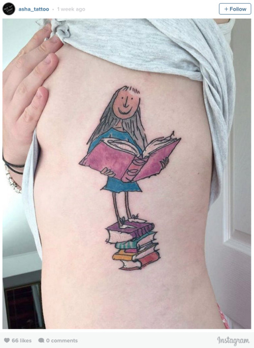 *looks longingly at matilda tattoos instead of just getting my own*