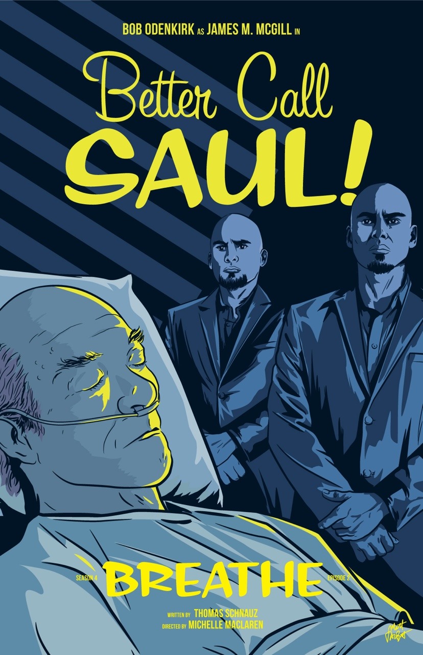 mattrobot:My poster for Better Call Saul 402, Breathe. I know this scene isn’t