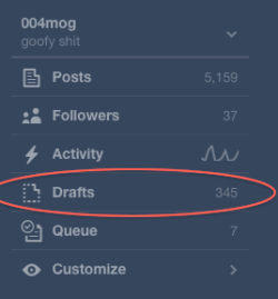 Also my Save As Draft AKA mog’s Read and/or Tag Later Button is out of control