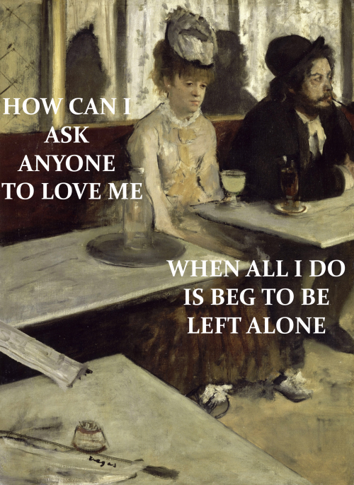 fionaapplearthistory: L’Absinthe by Edgar Degas // “Left Alone” by Fiona Apple