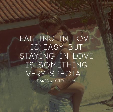 Tumblr Quotes - Falling in love is EASY but STAYING in love is...