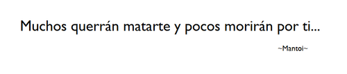 poeta-inactivo:  NADIE MORIRÁ POR TI.  