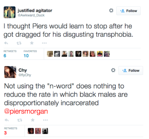 thechanelmuse:Some reactions to Piers Morgan’s “If Black Americans Want the N-word to Di