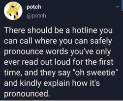 defectivegembrain: drownedinlight: I’ve said it before, and I’ll say it again: that hotline is forvo.com. It’s a pronunciation dictionary that allows you type in a word and see how it’s pronounced. They have multiple languages as well. Don’t