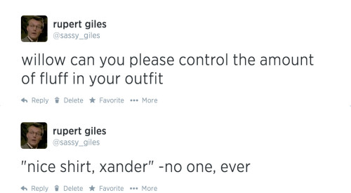 thecynicalslayer:misandrybusiness:i officially lost control of my life and made a giles parody twitt