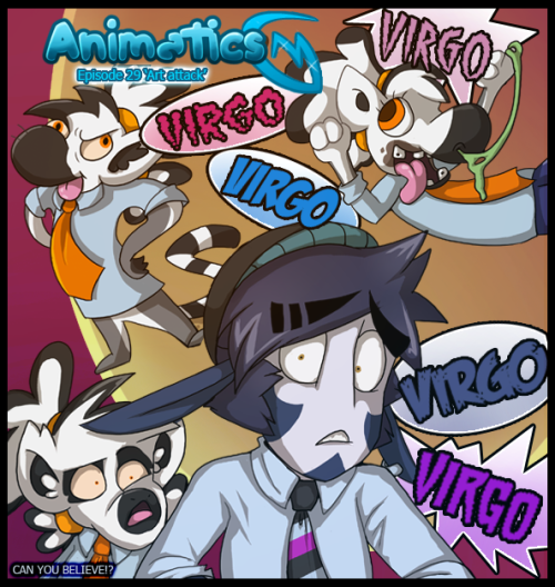 Animatics Season 2 #29Read on DeviantartRead on Furaffinity