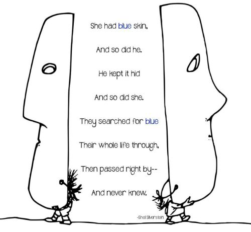 bohofien: “Masks.”- Shel Silverstein True story: I found out that two of my classmates w