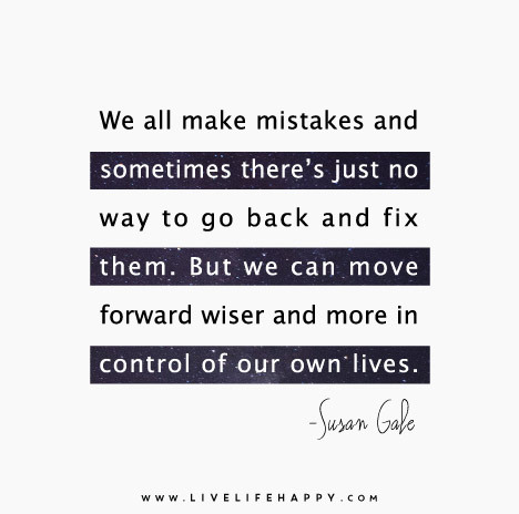 We never purposefully make mistakes. · MoveMe Quotes