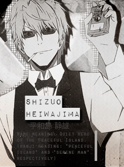 hanae-ichihara:    01 / ? Random Characters - Shizuo Heiwajima | DURARARA!!     