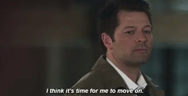 An image of Castiel from Supernatural during episode 3 of season 15. He is looking downwards, and is saying "I think it's time fot me to move on." This is directed at an offscreen Dean Winchester.