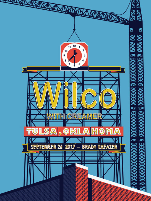 Setlist: Wilco at Brady Theater in Tulsa, OK on September 24, 2017.Poster by Nick Van Berkum. Availa