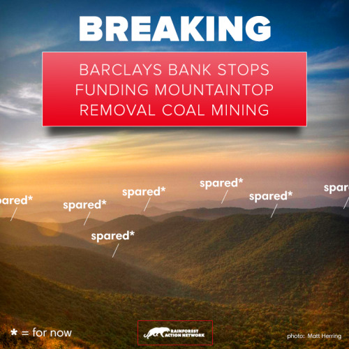 BREAKING: Barclays PLC, the world&rsquo;s #1 financial backer of mountaintop removal coal mining