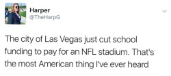 kingjaffejoffer:  black-to-the-bones: Priorities. This is exactly why I was okay with the Raiders leaving. I’m happy that our major wasn’t willing to take money from places that actually need it for a stadium.We lost our team, but we were responsible. 