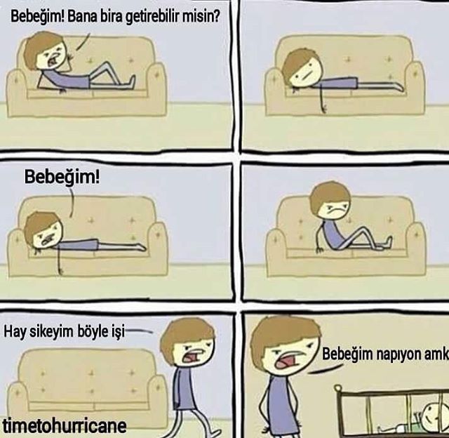 Bebeğim! Bana bira...