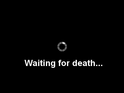 DON'T BE AFRAID, YOU'RE ALREADY DEAD.