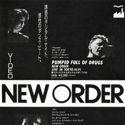 yakubgodgave:  New Order / Pumped full of drugs (live in Tokyo), 1985  