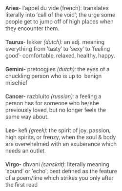 never-let&ndash;it-die:  worldwidewoman:astroasteria:the signs &amp; untranslatable wordsthis is the only one that’s real  Hashtag Scorpio, nigga