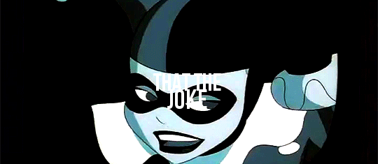 batmanreblogs:  ericscissorhands:    “My love for my Joker was stronger than their