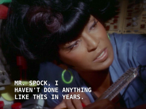 victorian-sexstache:billiam-spockspeare:victorian-sexstache:FRIENDLY REMINDER THAT UHURA IS A GODDAM