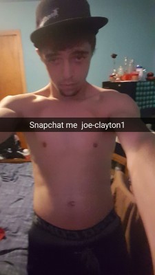 jcd12195:  Snapchat me guys😘😘😘.    Joe-clayton1  