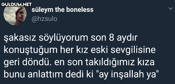 süleym the boneless...