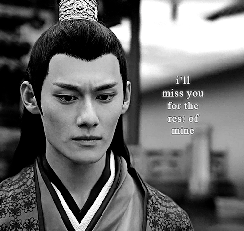 Gif of adult Jiang Cheng, slowly looking up. Text reads: i'll miss you for the rest of mine 