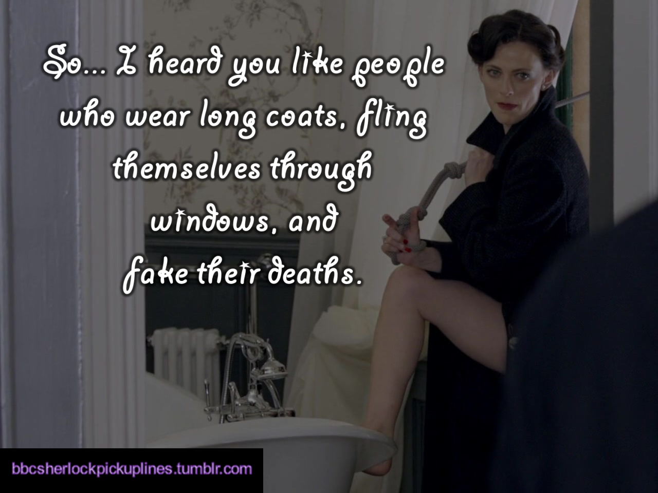 &ldquo;So&hellip; I heard you like people who wear long coats, fling themselves