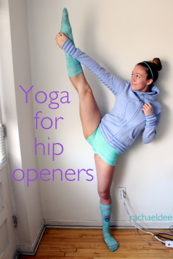 rachaeldee:  rachaeldee:  Yoga for hip openers