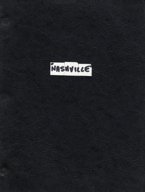 cinephilearchive:Screenplay for Robert Altman’s classic 1975 musical drama, ‘Nashville.’ Script is l