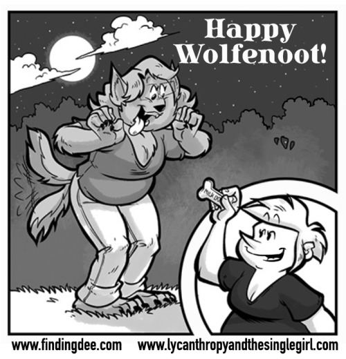 So, having learned that WOLFENOOT is a thing, It is something that MUST be celebrated! (added the sc