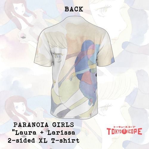 IT’S HERE! The official PARANOIA GIRLS T-shirt featuring artwork by Yunico Uchiyama!Get super psyche