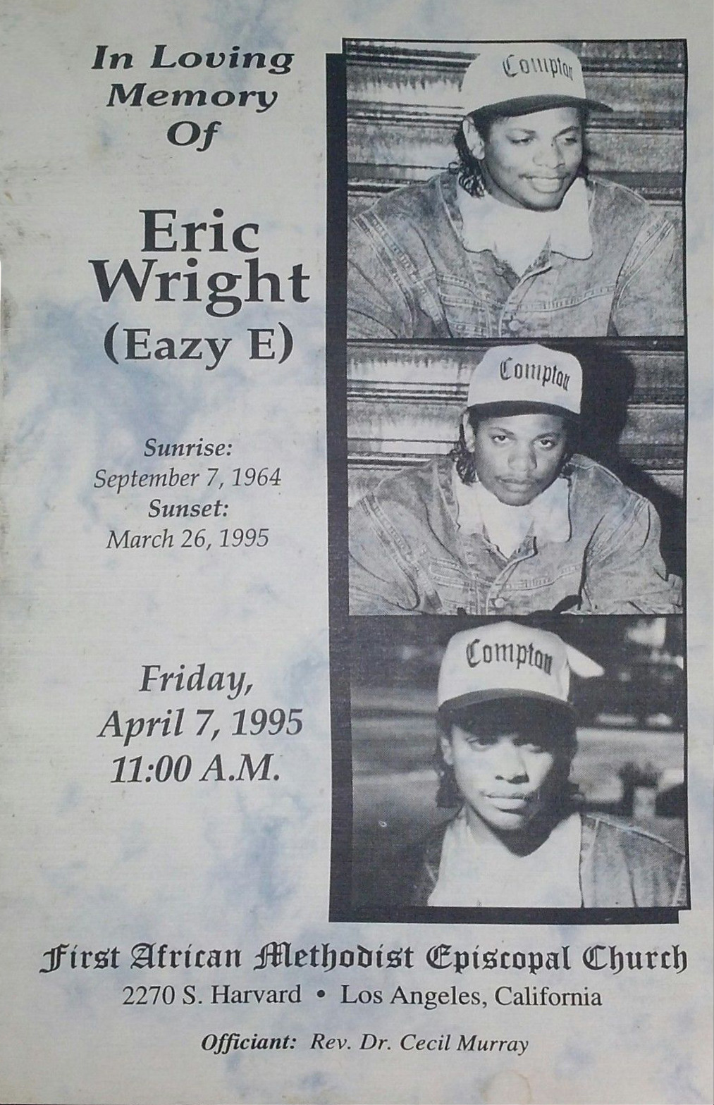 djsavone:  In Memory Of Eazy-E | Eric Lynn Wright  September 7, 1964 – March 26,