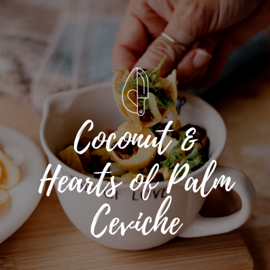 Coconut & Hearts of Palm Ceviche.png