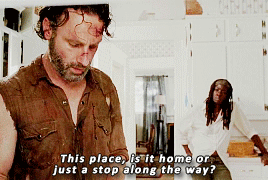 rottenwasp:  4.11 x 6.10   You loved your family?   Yeah.   Then you know your way. It’s home. 