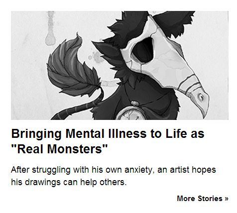 I did an interview with NAMI (National Alliance on Mental Illness) about my Real Monsters, and it&rs