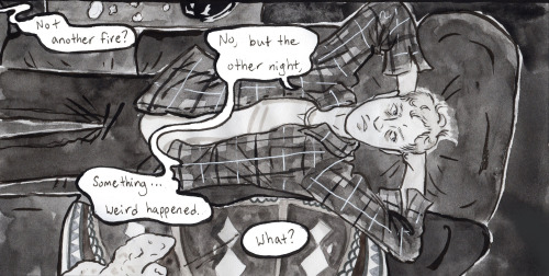 Hey my comic just updated today! It’s not another fire… but it is something weird….You
