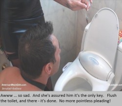 mistress-athena:  “Mistress Athena encourages you to flush the keys down the toilet.”  Noooooooooo! 😱😱🔐