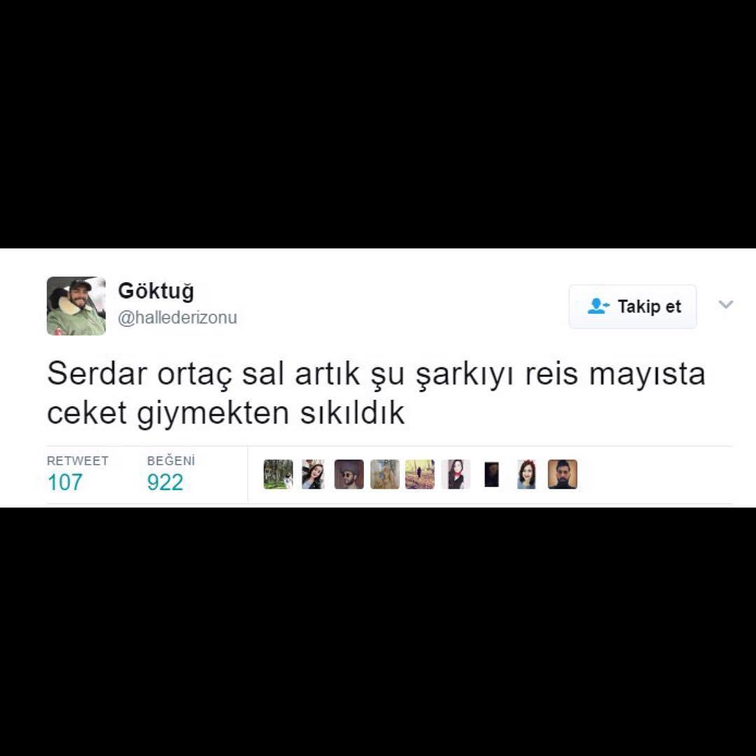 Serdar Ortaç sal artık şu...