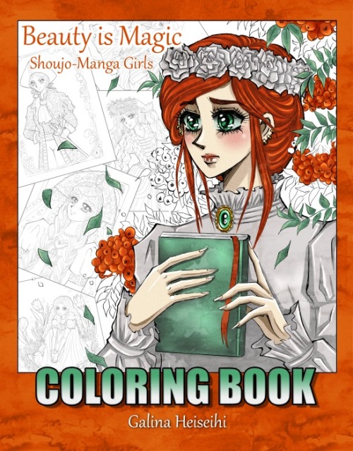 My first coloring book “Beauty is magic: shoujo manga girls”Is still available on Amazon