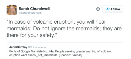 copperbadge:annleckie:Screenshot of a tweet that reads, “In case of volcanic eruption, you will hear