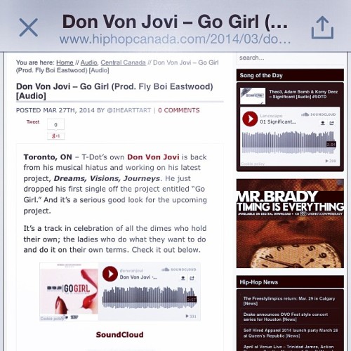 Shout out to hiphopcanada.com #Donvonjovi #Gogirl @donvceaser @eastwood456 #DreamsVisionsJourneys #E