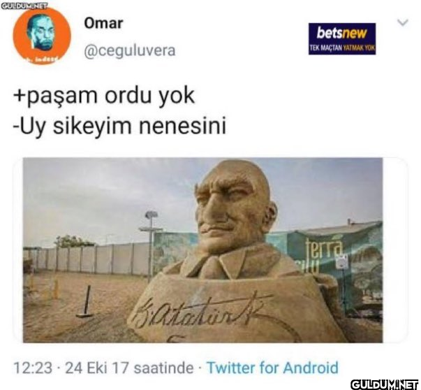 Omar @ceguluvera +paşam...