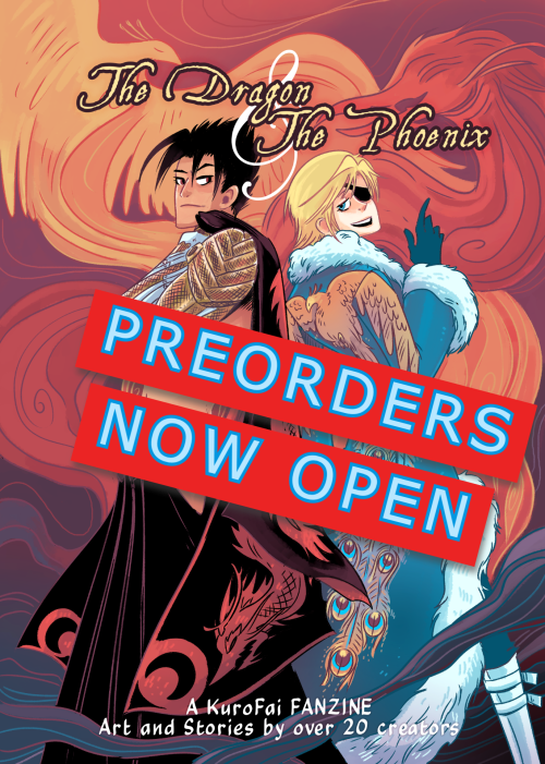kurofaifanzine: That’s right folks!  Preorders are officially here! This ZINE is packed f