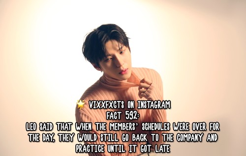 FACT 592:Leo said that when the members’ schedules were over for the day, they would still go 
